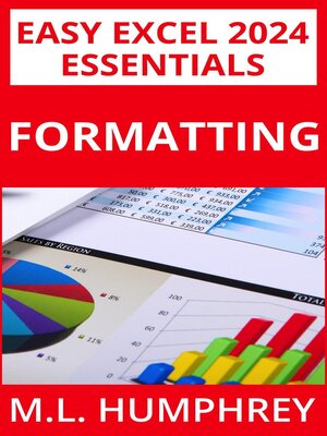 cover image of Excel 2024 Formatting